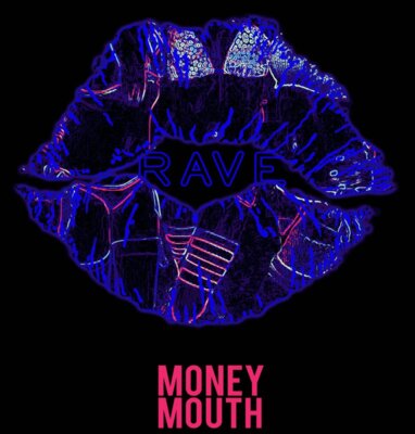 Money Mouth Rave (Black)